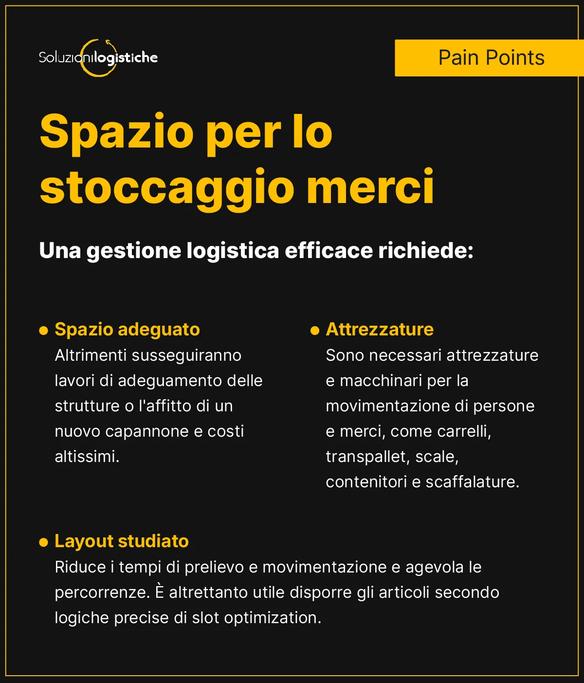 Spazio per lo stoccaggio merci e attrezzature per il magazzino - soluzioni logistiche