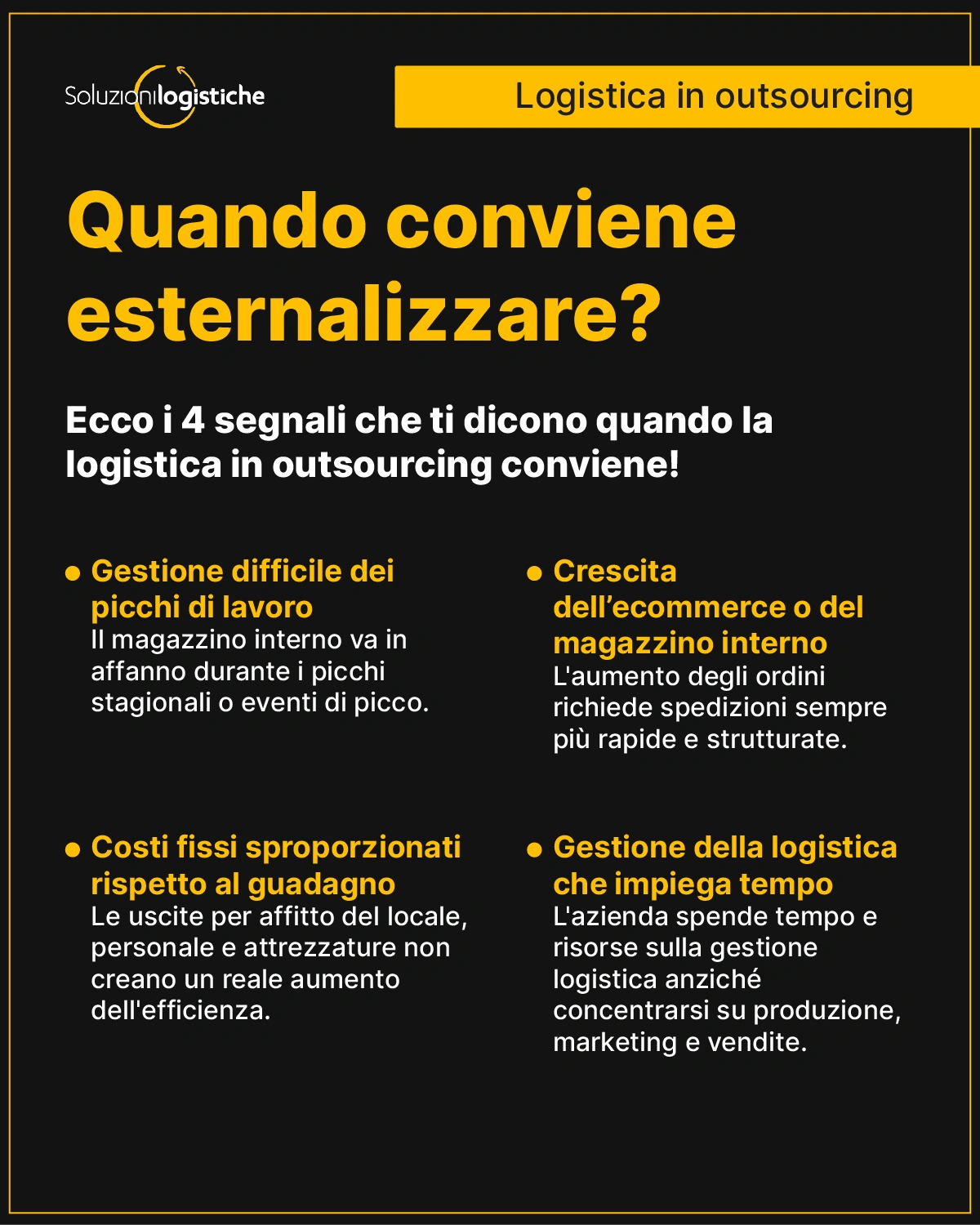 Quando conviene esternalizzare la logistica aziendale - Logistica in outsourcing: quali sono i risparmi per la tua azienda - Soluzioni Logistiche